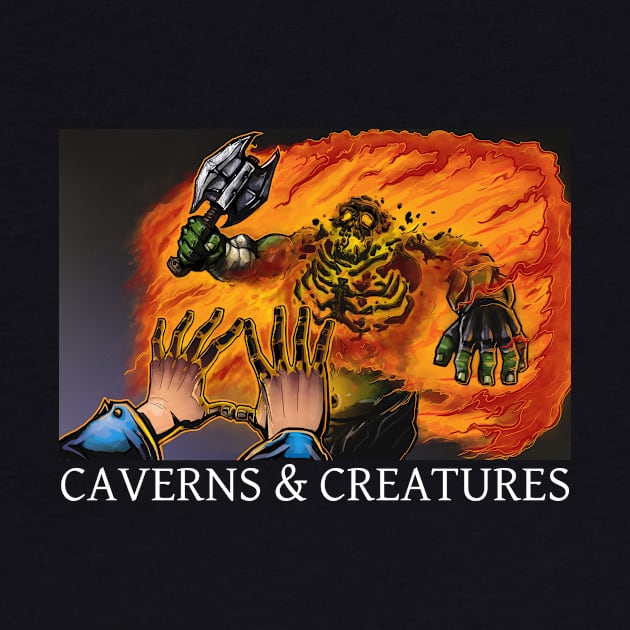 Caverns & Creatures: Burning Hands by robertbevan